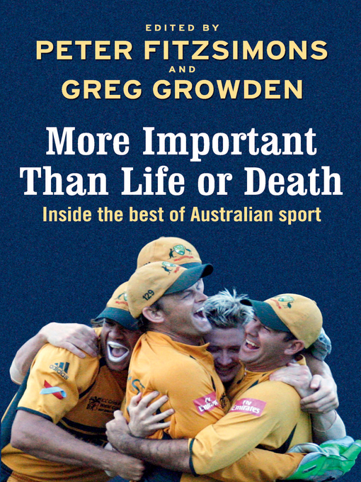 Title details for More Important than Life or Death by Peter FitzSimons - Available